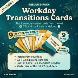 May include: A set of nine printable Workday Transitions Cards featuring a teal and yellow colour scheme. The cards are 6.35 by 8.89 cm in size. The text includes Rescue 9-Pack, Emergency Rescue, and Instant PDF download. The design is on a dark teal background with leaf illustrations.