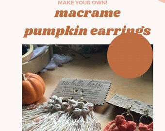 DIY Macrame Pumpkin Earrings Pattern (Digital Pattern)