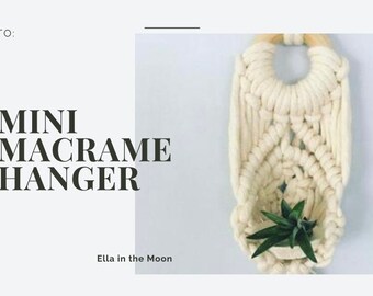 DIY Mini Macrame Plant Hanger Pattern with Video Tutorial (Digital File)