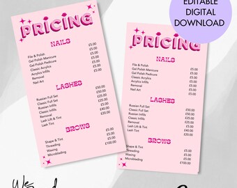 May include: Pink and white price list for nail, lash, and brow services. The list includes prices for services such as file and polish, gel polish manicure, acrylics, Russian full set, classic full set, lash lift and tint, shape and tint, threading, waxing, and microblading.