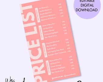 May include: Pink and white price list for a beauty salon. The list includes services such as gel manicure, shellac manicure, acrylic manicure, nail polish manicure, manicure and pedicure, wash and blow dry, full head tint, color change, full head highlights, hair wash and cut, chemical skin peel, microneedling, hydrafacial, anti-aging face mask, bespoke acne treatment. Each service is listed with a price of £50.