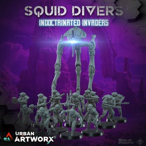 Könnte beinhalten: Eine Gruppe grauer Miniaturfiguren, darunter eine große, tripodartige Struktur und mehrere kleinere humanoide Figuren, werden vor einem lila Hintergrund gezeigt. Der Text "SQUID DIVERS INDOCTRINATED INVADERS" steht oben. Das Urban Artworx-Logo befindet sich unten.