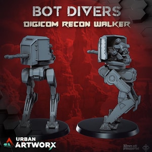 May include: A grey, detailed, 3D printed model of a walking robot with a rotating turret. The robot is standing on a black base. The text "BOT DIVERS DIGICOM RECON WALKER" is printed above the robot.
