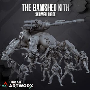 May include: A gray plastic model of a futuristic mech with a large cannon and several smaller figures. The mech is labeled "The Banished Kith Skirmish Force".