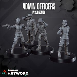 Op de afbeelding: Vier grijze miniatuurbeeldjes van militaire officieren. De beeldjes staan op zwarte cirkelvormige voetstukken. De tekst "ADMIN OFFICERS INSURGENCY" staat boven de beeldjes. Het Urban Artworx-logo staat onderaan.