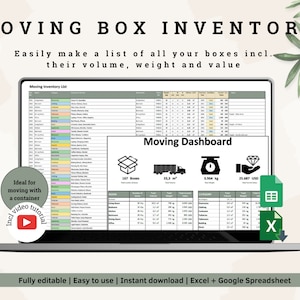May include: A laptop screen displaying a spreadsheet titled "Moving Inventory List" and a dashboard titled "Moving Dashboard". The spreadsheet is used to track boxes, their volume, weight, and value. The dashboard summarizes the total number of boxes, volume, weight, and value. The image includes the text "Ideal for moving with a container" and "Incl. video tutorial".