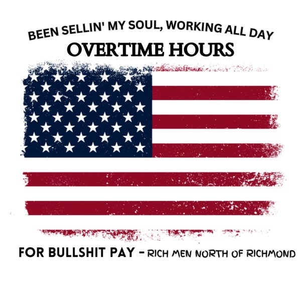 Overtime Hours and Bullshit Pay Png Etsy