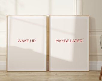 Wake Up Maybe Later Prints, Set of 2 Typography Posters (Digital Download)