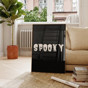 Halloween Home Decor, Spooky Sign Poster, Minimalist Halloween Wall Art, Spooky Halloween Art Print, Typography Print, Digital Download