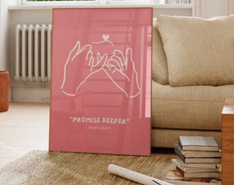 Psalm 145:13 Christian Art Print, Promise Keeper Scripture Wall Art (Digital Download)