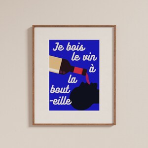 フランスワインアートプリント、Je bois du vin ポスター、マキシマリスト バーカート壁装飾、アルコールプリント、バーカート美学、トレンディなワインの印刷可能なギフト