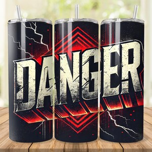 Danger Tumbler Wrap: Sublimeringsdesign för 20oz 30oz smal tumbler (digital nedladdning)