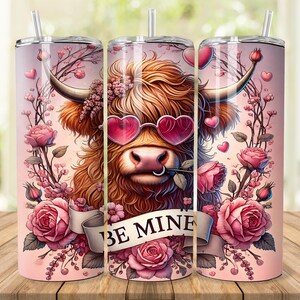 Highland Kuh Tumbler Wrap, 20 oz 30 oz Skinny Tumbler Wrap PNG, Valentines Be Mine Cow Tumbler Design, Gerade Verjüngung, digitaler Download