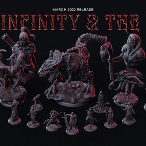 May include: A collection of dark grey miniature figurines featuring a central reptilian creature, various humanoid warriors, and busts. The text MARCH 2022 RELEASE and INFINITY & THE are displayed at the top against a black background.