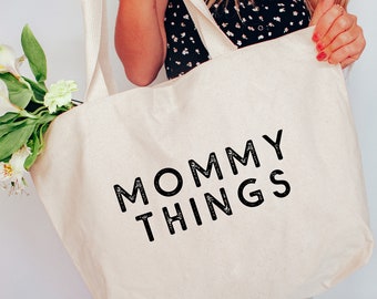 Mommy Things Tote Bag