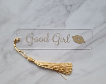 Marque-page Good Girl | Marque de commerce | Amoureux du charbon | Booktok | Amoureux de l'amour | Remplisseur de bas | Cadeau de lecture | Gland décoratif