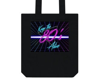 Keep The 80s Alive Tote Bag Quality Organic Vegan Friendly Shopping Bag for 80s Lovers 80s Gifts Retro Vintage Gift retro Bag 40th birthday