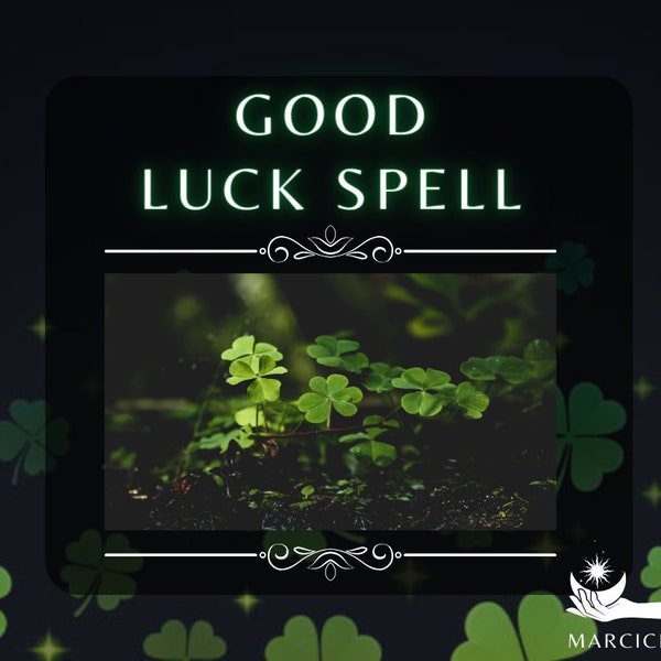 Good Luck Spell, Become More Lucky Spell, Strong Positivity Spell, Negativity Ritual, Strong Luck Spell, Good Karma Spell, White Magic