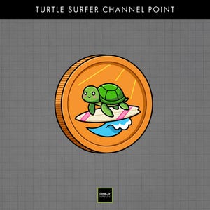 May include: A cartoon coin with a surfing turtle design. The coin is orange with a green turtle riding a pink and white surfboard over a blue wave. The text "TURTLE SURFER CHANNEL POINT" is at the top.