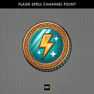 May include: A circular emblem with the text "FLASH SPELL CHANNEL POINT". The emblem features a teal center with a gold lightning bolt and four white stars, surrounded by a gold and brown decorative border.