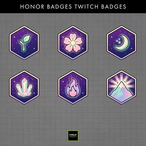 May include: Set of six hexagonal Twitch badges with a purple and pink gradient. Each badge features a different design: a sprout, a flower, a crescent moon and stars, crystals, a flame, and a mountain with sun rays. Text at the top reads "HONOR BADGES TWITCH BADGES".