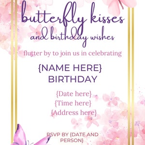Butterfly Kisses  & Birthday Wishes Invite
