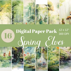 May include: Digital paper pack with 16 spring elf themed designs. Each design is 12 inches by 12 inches and 300 DPI. The designs feature watercolor illustrations of elves, mushrooms, and forest scenes.