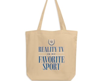 Reality TV Is My Favorite Sport Tote Bag | Gift for Her | Bravo Fans