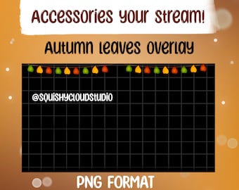 Superposición de transmisión con hojas de otoño / superposición con temática otoñal / superposiciones de transmisión / superposiciones de Twitch