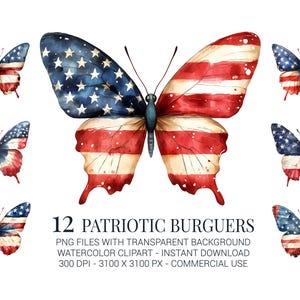 Patriotic Butterfly Clipart, 12 Watercolor Flag-Inspired Butterflies PNGs for 4th of July Crafts, Decor, Sublimation and Printables