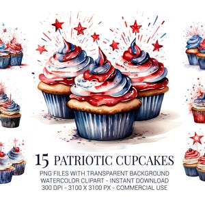 Patriotic Cupcakes Clipart, 15 Watercolor PNGs of Red White and Blue Frosted Treats for 4th of July Baking Crafts and Invitations