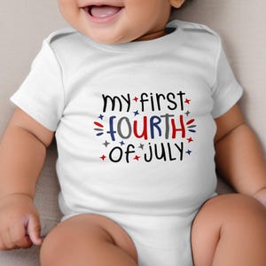Mein erster Fourth of Jul Baby Body, Inbezug auf den Unabhängigkeitstag Baby Shirt, Fourth of Jully Baby Outfit, Fourth of Jully Baby Kleidung