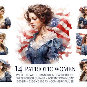 Patriotic Women Clipart, 14 Watercolor Vintage Ladies with USA Flags for 4th of July Invitations, Sublimation & Historical Crafts