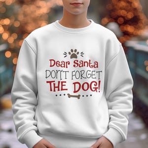 Caro Babbo Natale, non dimenticare il cane, design digitale natalizio, amante degli animali, stampabile, divertente, regalo da parete