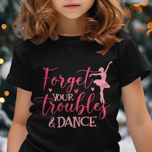 Digital Download Motivational Quote Wall Art Forget Your Troubles and Dance Printable Typography Home Decor Gift