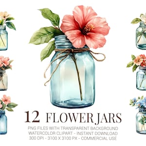 Flower Jar Clipart, 12 Watercolor Mason Jars with Spring Flowers for Cards, Sublimation, Crafts, Stickers & Digital Projects