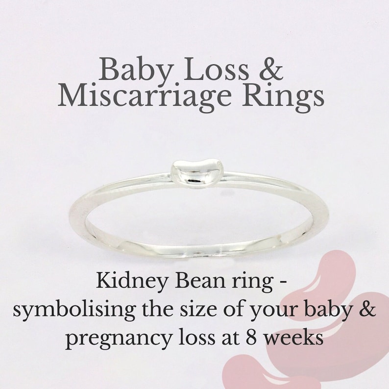 Kidney Bean Ring Early Miscarriage Baby loss Pregnancy loss Memorial Ring Remembrance Ring image 1