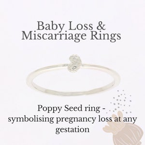 Poppy Seed Ring Early Miscarriage Baby loss Pregnancy loss Memorial Ring Remembrance Ring image 1
