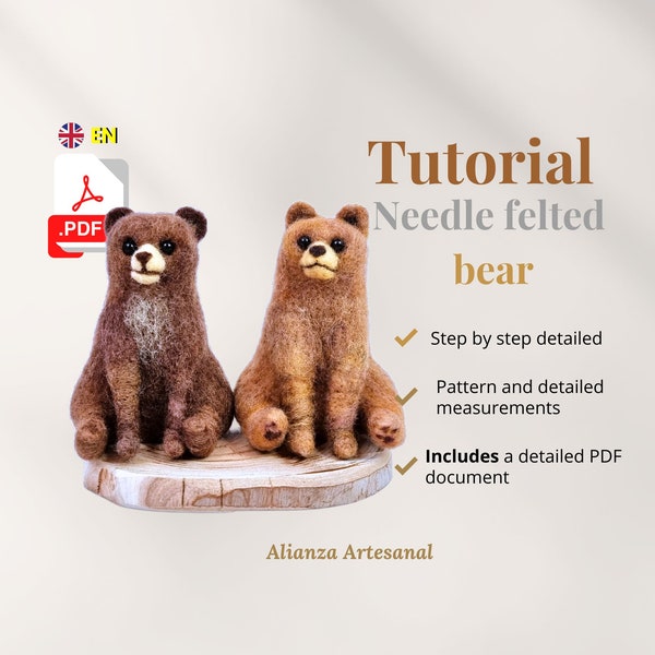 bear PDF tutorial - needle felting / Learn to Needle Felt a bear / instant download / PDF tutorial / bear in needle felt / step by step PDF