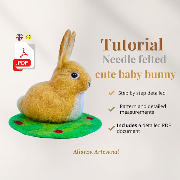 Baby bunny PDF tutorial - needle felting / instant download / PDF tutorial / rabbit / cute rabbit in needle felt / kawaii