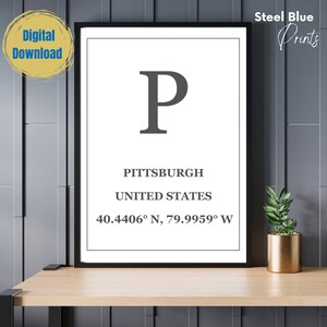 Pittsburgh City Location Poster, United States of America Destination Print, Coordinates Wall Art, Modern Typography Home  Digital Download