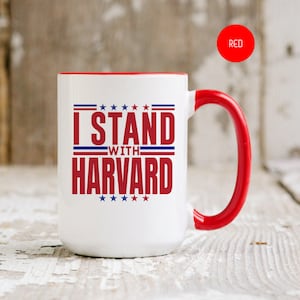 I Stand With Harvard Mug: Free Speech Gift, Law School
