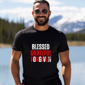 Blessed & Forgiven T-shirt, Faith Shirt, Grateful Shirt, Blessed GrungeText Shirt, Thanksgiving Tee, Religious T-Shirt, Holiday gift