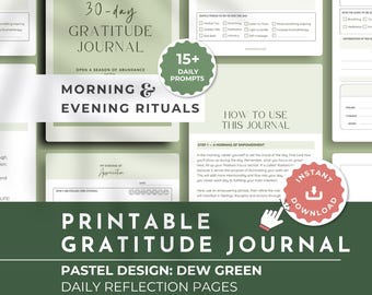 Gratitude Journal | Printable | 30-Day | Green | Morning & Evening Prompts | 15+ Daily prompts | 155 Pages