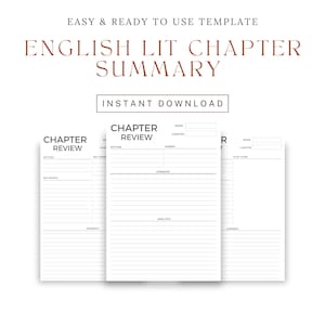 May include: Printable English Literature chapter review template with three sections labeled "Chapter Review" with headings for setting, key points, summary, themes, and analysis.