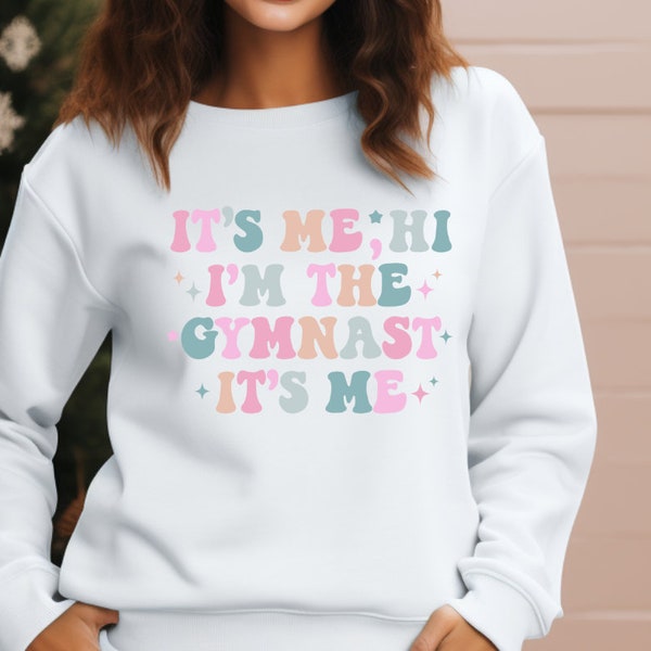 It’s me hi I’m the gymnast it’s me, sweatshirt, hot pink