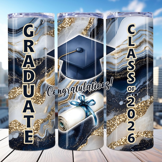 Graduation Tumbler Wrap, Graduate Class of 2026 Tumbler Wrap, 20oz Skinny Tumbler PNG,  Graduation Gift Tumbler, Graduation gift Wrap