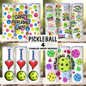 May include: Four different designs for pickleball themed tumbler wraps. The designs feature colorful pickleball paddles, hearts, and text such as "Crazy Pickleball Lady", "I Love Pickleball", and "Pickleball is my Therapy".
