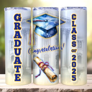 Graduation Tumbler Wrap, Graduate Class of 2025 Tumbler Wrap, 20oz Skinny Tumbler PNG,  Graduation Gift Tumbler, Graduation gift Wrap