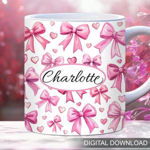 Add Name Pink Coquette Bow Mug Wrap 11oz, 15oz Mug Wrap Template PNG, Vintage Girly Floral Roses and Pink Bows Girl Shabby Chic
